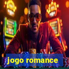 jogo romance